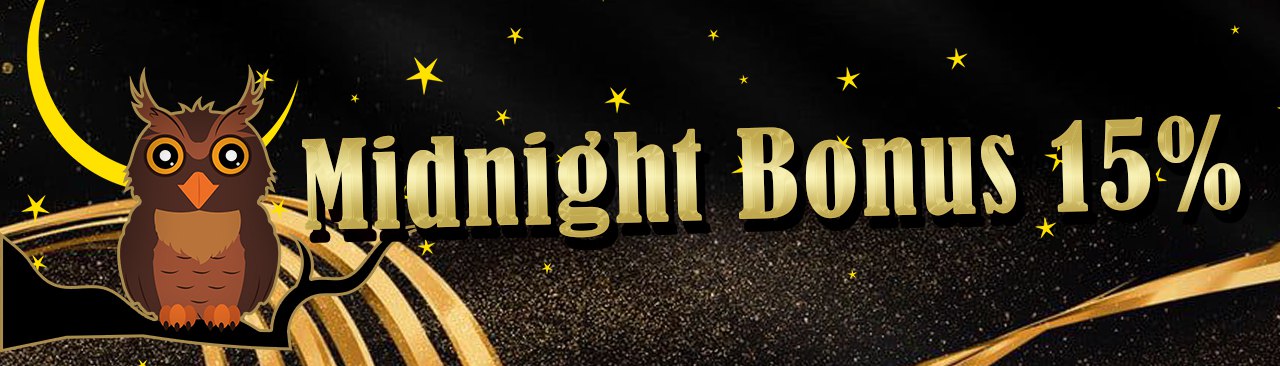Midnight Bonus 15%